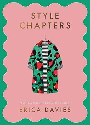 Style Chapters: Practical Dressing for Every Life Stage - Book