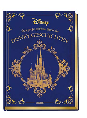 Disney: Das Große Goldene Buch Der Disney-Geschichten: Zehn Zauberhafte