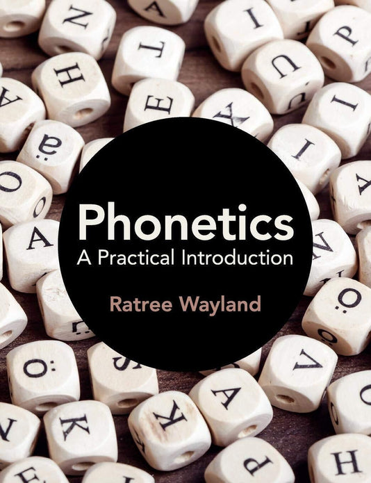 Phonetics A Practical Introduction Linguistics Textbook for Students