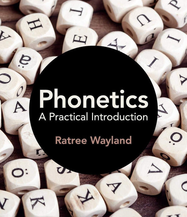 Phonetics A Practical Introduction Linguistics Textbook for Students