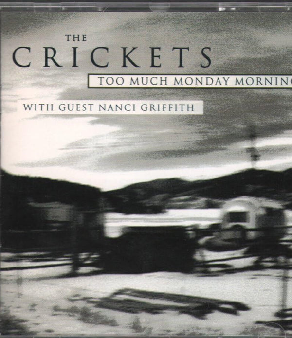 The Crickets Too Much Monday Morning 1996 CD – 2 Disc