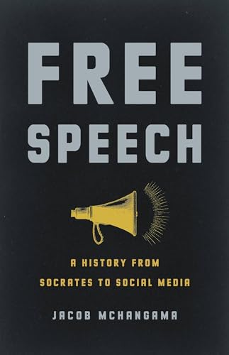 Free Speech: A History from Socrates to Social Media by Mchangama, Jacob - VERY GOOD CONDITION - Rebx.co.uk