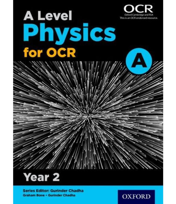 A Level Physics for OCR A: Year 2 by Nigel Saunders, Graham Bone - **SEE NOTES** - Rebx.co.uk